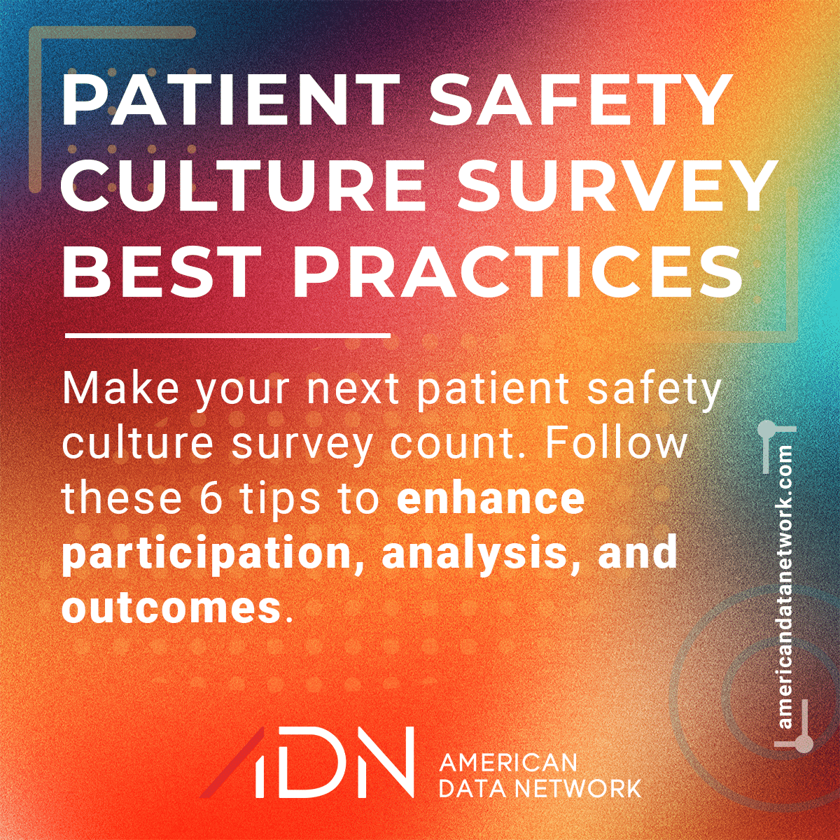 Patient Safety Culture Survey Best Practices