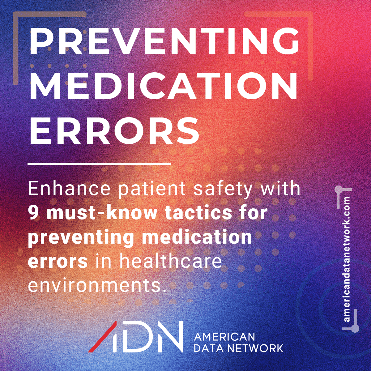 Preventing Medication Errors