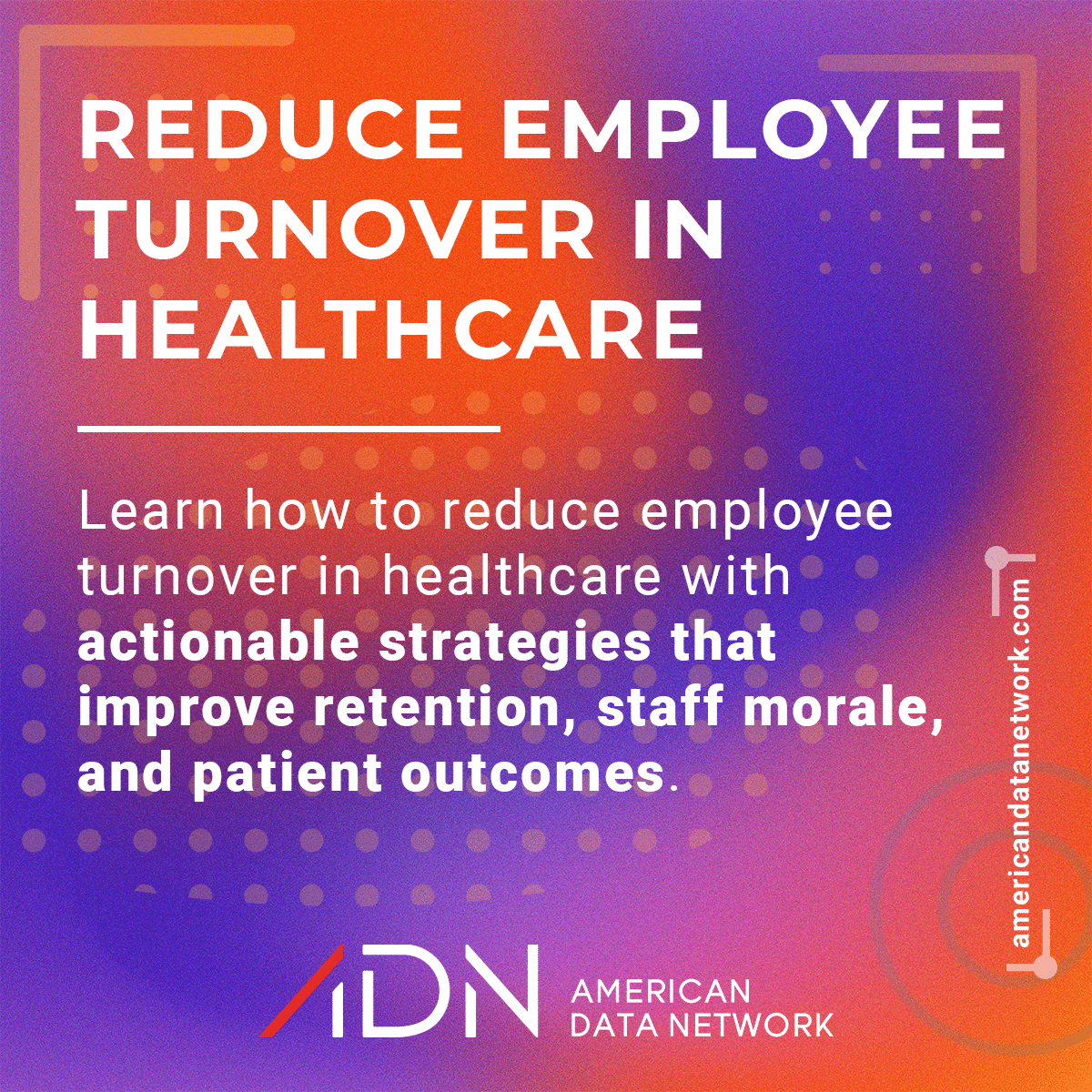 Reduce Employee Turnover in Healthcare