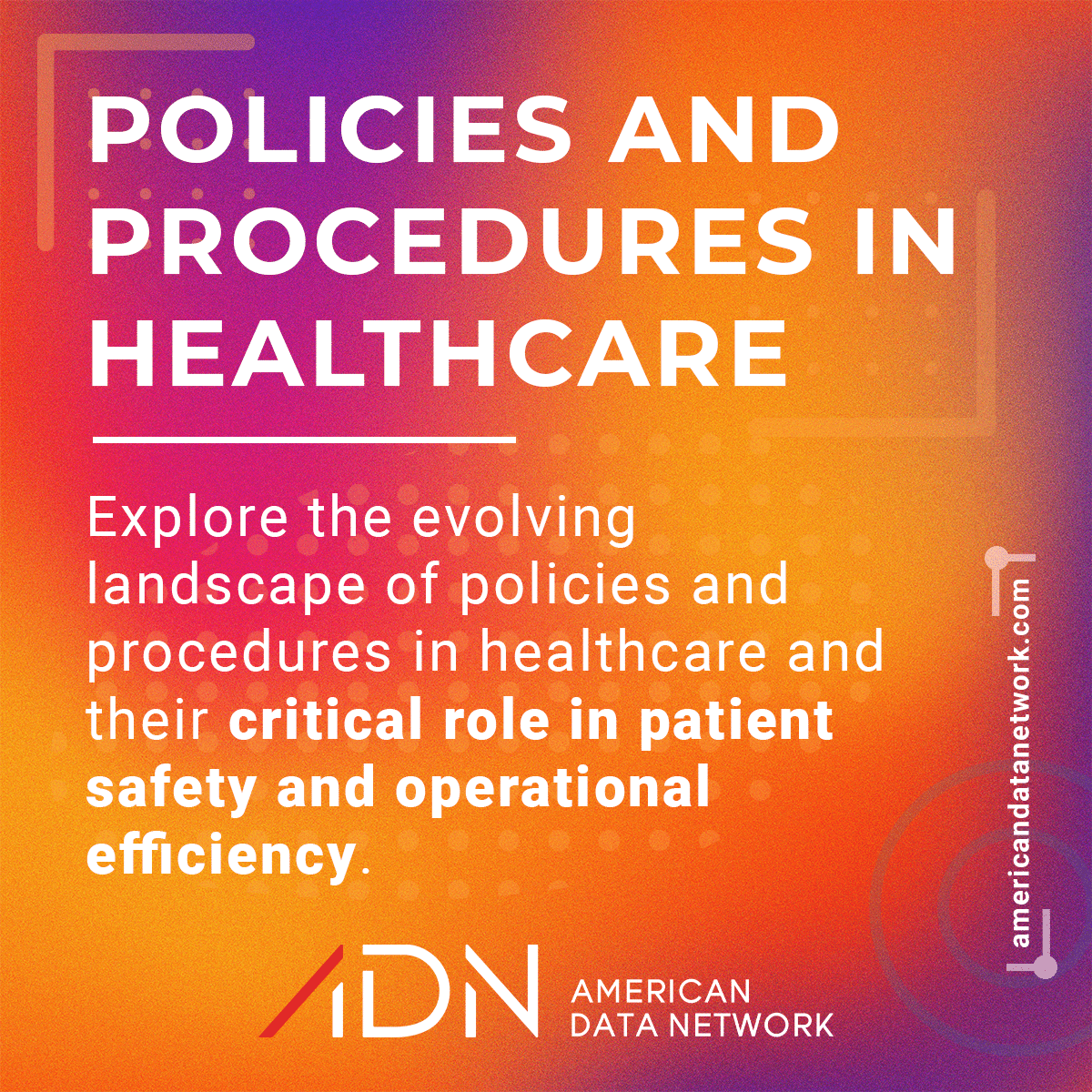 Policies and Procedures in Healthcare