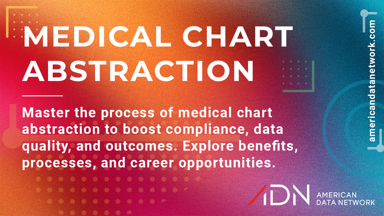 Medical Chart Abstraction in Healthcare