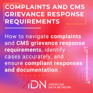 Complaints and CMS Grievance Response Requirements